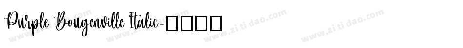 Purple Bougenville Italic字体转换